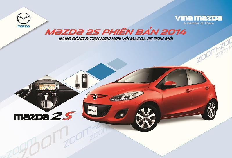 Mazda 2S 2014 - Tăng Tiện Nghi, Thêm Ưu Đãi.